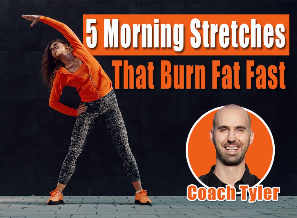 5 Morning Stretches To Boost Metabolism Fast